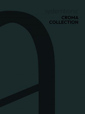 03_03_Systemtronic_Catalogue_Croma-collection_2024
